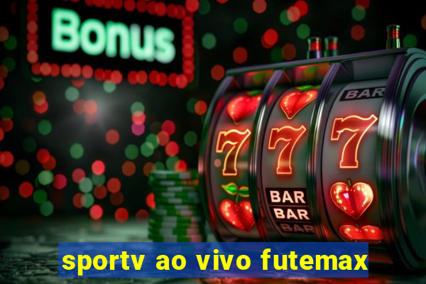 sportv ao vivo futemax